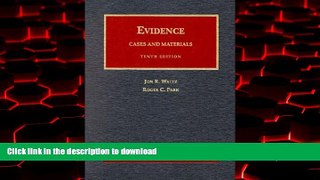 Buy books  Evidence, Cases and Materials: Cases and Materials (University Casebook Series) online