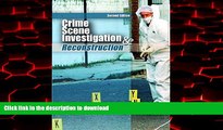 Buy book  Crime Scene Investigation and Reconstruction (2nd Edition) online to buy