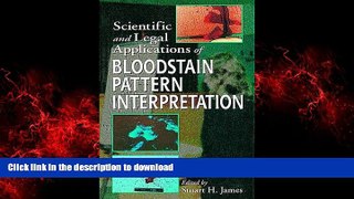 Read book  Scientific and Legal Applications of Bloodstain Pattern Interpretation online for ipad