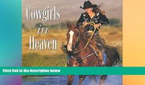 Ebook Best Deals  Cowgirls in Heaven  Full Ebook