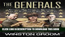 Best Seller The Generals: Patton, MacArthur, Marshall, and the Winning of World War II Free Read