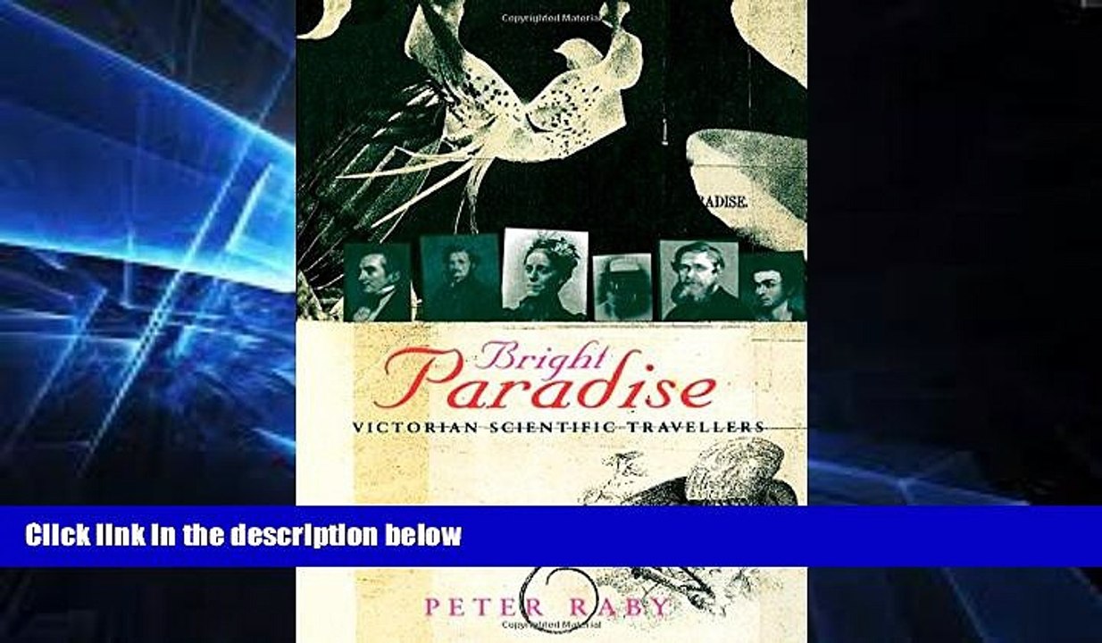 Ebook deals  Bright Paradise: Victorian Scientific Travellers  Full Ebook