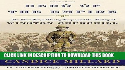 Best Seller Hero of the Empire: The Boer War, a Daring Escape, and the Making of Winston Churchill