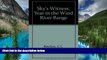 Ebook deals  Sky s Witness: A Year in the Wind River Range  Full Ebook