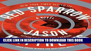 [PDF] Red Sparrow: A Novel (The Red Sparrow Trilogy Book 1) [Online Books]