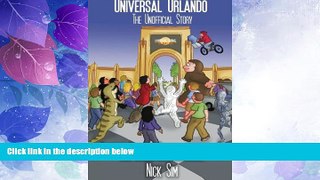 Buy NOW  Universal Orlando: The Unofficial Story  Premium Ebooks Best Seller in USA