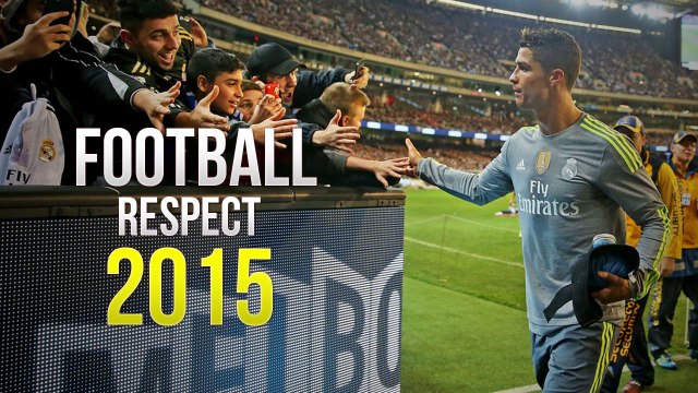 Football # Respect ● Beautiful Moments ● Football is nothing without Respect | [Share Football]