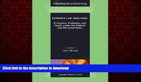 Best books  Evidence Law Analyzed: Principles, Problems, and Cases Under the Federal and Maryland