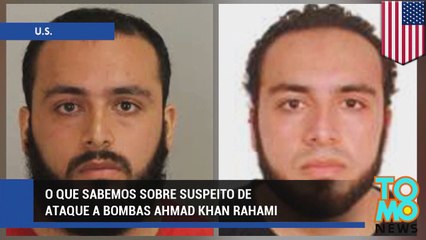 O que sabemos sobre suspeito de ataque a bombas Ahmad Khan Rahami?