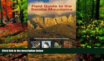 Best Deals Ebook  Field Guide to the Sandia Mountains  Most Wanted