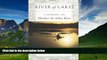 Best Buy Deals  River of Lakes: A Journey on Florida s St. Johns River  Full Ebooks Best Seller