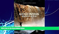 Best Buy Deals  Colombia secreta (Spanish Edition)  Full Ebooks Best Seller