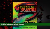 Best book  The Color of Justice: Race, Ethnicity, and Crime in America (The Wadsworth Contemporary