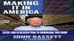 [READ] EBOOK Making It in America: A 12-Point Plan for Growing Your Business and Keeping Jobs at