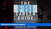 Buy books  The FBI Career Guide: Inside Information on Getting Chosen for and Succeeding in One of