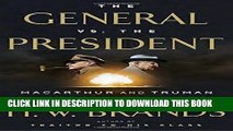 Ebook The General vs. the President: MacArthur and Truman at the Brink of Nuclear War Free Read