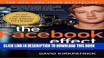 [FREE] EBOOK The Facebook Effect: The Inside Story of the Company That Is Connecting the World