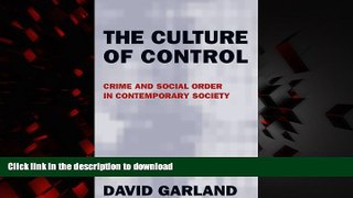 Best book  The Culture of Control: Crime and Social Order in Contemporary Society online for ipad