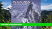 Ebook Best Deals  Mountains of the Coast: Photographs of Remote Corners of the Coast Mountains