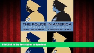 liberty book  The Police in America: An Introduction online for ipad