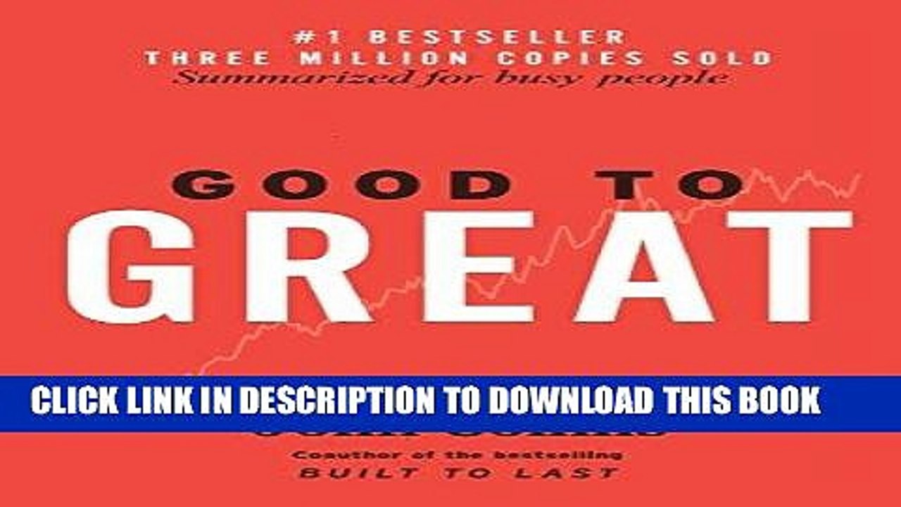 [PDF] Good to Great: Summarized for Busy People (Business, Good to Great) Popular Collection