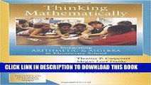 [READ] EBOOK Thinking Mathematically: Integrating Arithmetic   Algebra in Elementary School ONLINE