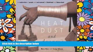 Ebook Best Deals  Heat, Dust and Dreams: An Exploration of People and Environment in Namibia s