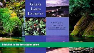 Ebook Best Deals  Great Lakes Journey: A New Look at America s Freshwater Coast (Great Lakes Books