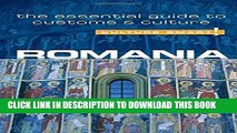 [READ] EBOOK Romania - Culture Smart!: The Essential Guide to Customs   Culture ONLINE COLLECTION