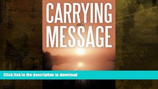 READ  Carrying the Message FULL ONLINE