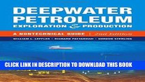 [FREE] EBOOK Deepwater Petroleum Exploration   Production: A Nontechnical Guide BEST COLLECTION