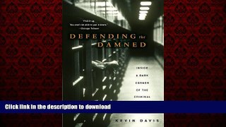 liberty book  Defending the Damned: Inside a Dark Corner of the Criminal Justice System online