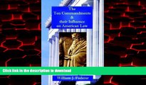 Read book  The Ten Commandments   their Influence on American Law - a study in history online