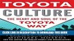 [FREE] EBOOK Toyota Culture: The Heart and Soul of the Toyota Way ONLINE COLLECTION