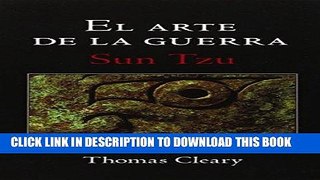[READ] EBOOK El arte de la guerra (The Art of War) (Spanish Edition) BEST COLLECTION