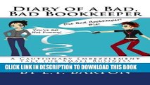 [PDF] Diary of a Bad, Bad Bookkeeper: A Cautionary Embezzlement Tale for Small Business Owners
