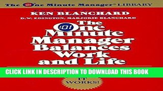 [FREE] EBOOK The One Minute Manager Balances Work and Life ONLINE COLLECTION