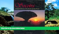 Ebook Best Deals  Socotra: A Natural History of the Islands and Their People  Full Ebook