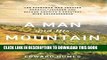 [READ] EBOOK A Man and his Mountain: The Everyman who Created Kendall-Jackson and Became