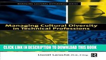 [READ] EBOOK Managing Cultural Diversity in Technical Professions (Managing Cultural Differences)