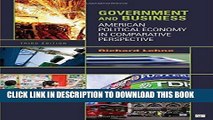 [FREE] EBOOK Government and Business: American Political Economy in Comparative Perspective BEST