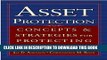 [FREE] EBOOK Asset Protection : Concepts and Strategies for Protecting Your Wealth ONLINE COLLECTION