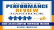 [READ] EBOOK The Essential Performance Review Handbook: A Quick and Handy Resource For Any Manager