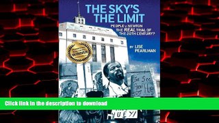 Buy book  The Sky s the Limit People V. Newton, the Real Trial of the 20th Century? online for ipad