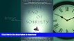 GET PDF  The Tao of Sobriety: Helping You to Recover from Alcohol and Drug Addiction  BOOK ONLINE