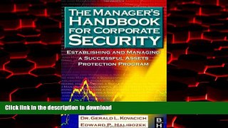 liberty books  The Manager s Handbook for Corporate Security: Establishing and Managing a