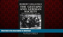 Read books  The Gestapo and German Society: Enforcing Racial Policy 1933-1945 online