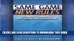 [READ] EBOOK Same Game, New Rules: 23 Timeless Principles for Selling and Negotiating BEST