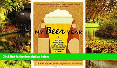 Ebook deals  My Beer Year: Adventures with Hop Farmers, Craft Brewers, Chefs, Beer Sommeliers, and