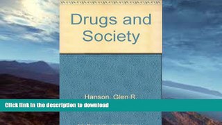 READ BOOK  Drugs  _Society - Text Only 8TH EDITION FULL ONLINE